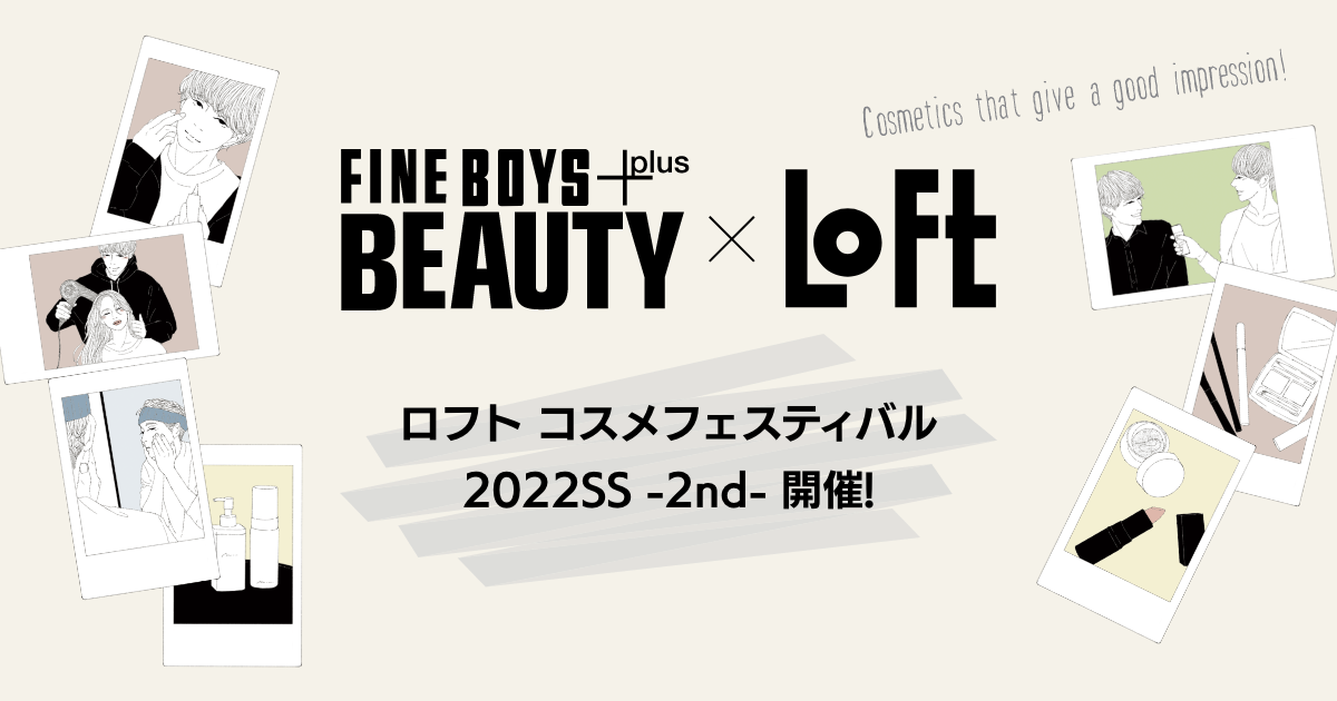 FINEBOYS × LOFT