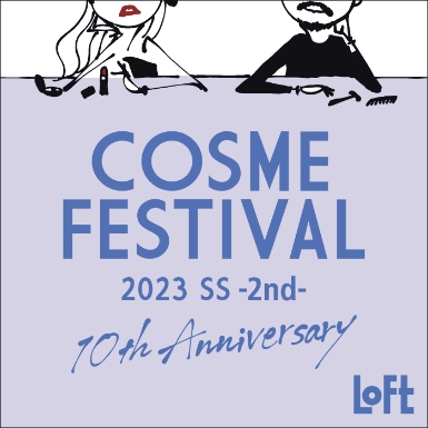 FINEBOYS × LOFT | Cosme Festival